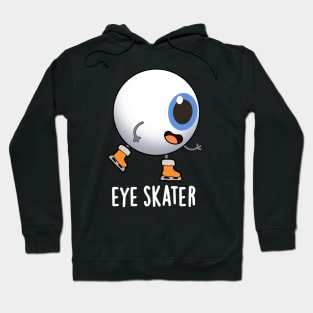 Eye Skater Funny Ice Skating Pun Hoodie
